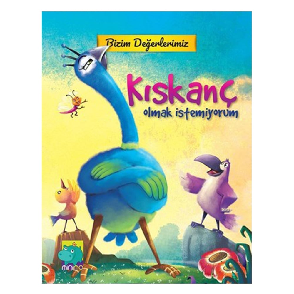 KISKANÇ OLMAK İSTEMİYORUM Çocuk Kitapları Uzmanı - Children's Books Expert