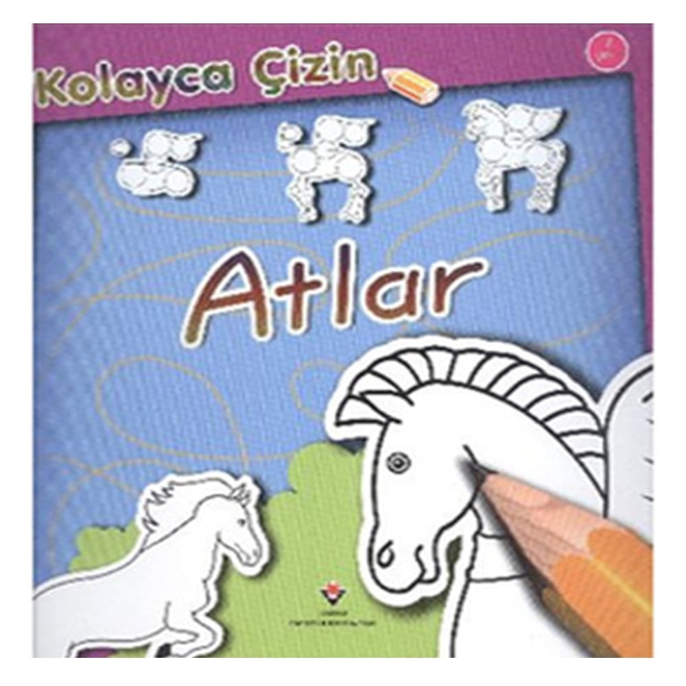 KOLAYCA ÇİZİN ATLAR Çocuk Kitapları Uzmanı - Children's Books Expert