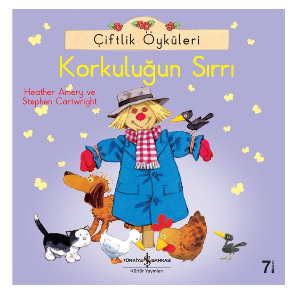 KORKULUĞUN SIRRI - ÇİFTLİK ÖYKÜLERİ Çocuk Kitapları Uzmanı - Children's Books Expert