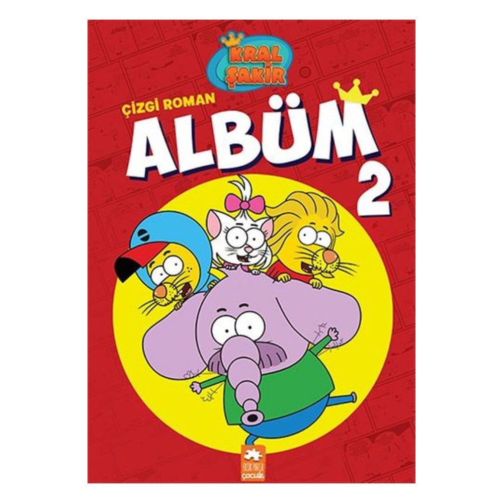 KRAL ŞAKİR ÇİZGİ ROMAN ALBÜM 2 Çocuk Kitapları Uzmanı - Children's Books Expert