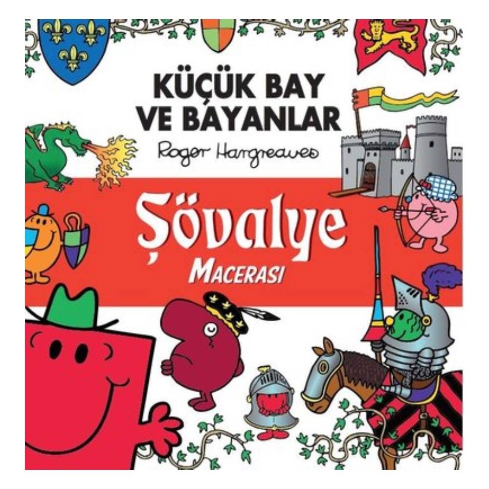 KÜÇÜK BAY VE BAYANLAR ŞÖVALYE MACERASI Çocuk Kitapları Uzmanı - Children's Books Expert