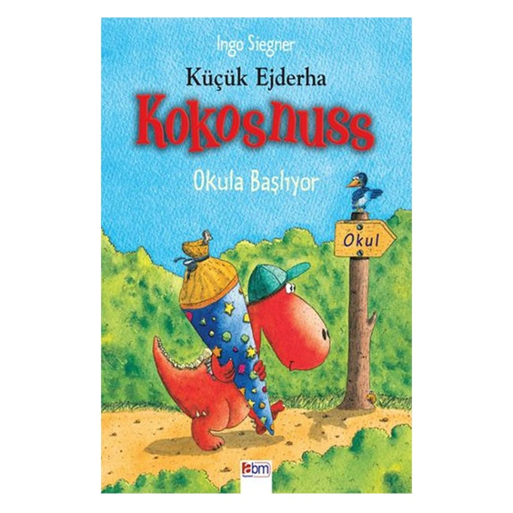 KÜÇÜK EJDERHA KOKOSNUSS - OKULA BAŞLIYOR Çocuk Kitapları Uzmanı - Children's Books Expert