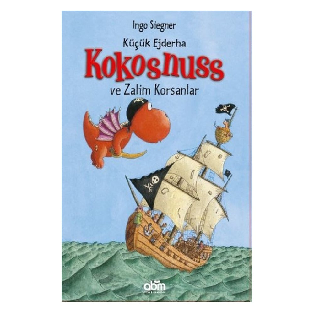 KÜÇÜK EJDERHA KOKOSNUSS VE ZALİM KORSANLAR Çocuk Kitapları Uzmanı - Children's Books Expert