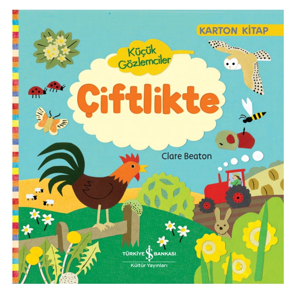 KÜÇÜK GÖZLEMCİLER ÇİFTLİKTE Çocuk Kitapları Uzmanı - Children's Books Expert