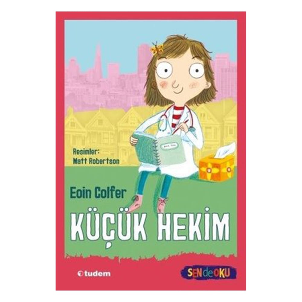 KÜÇÜK HEKİM - SEN DE OKU Çocuk Kitapları Uzmanı - Children's Books Expert