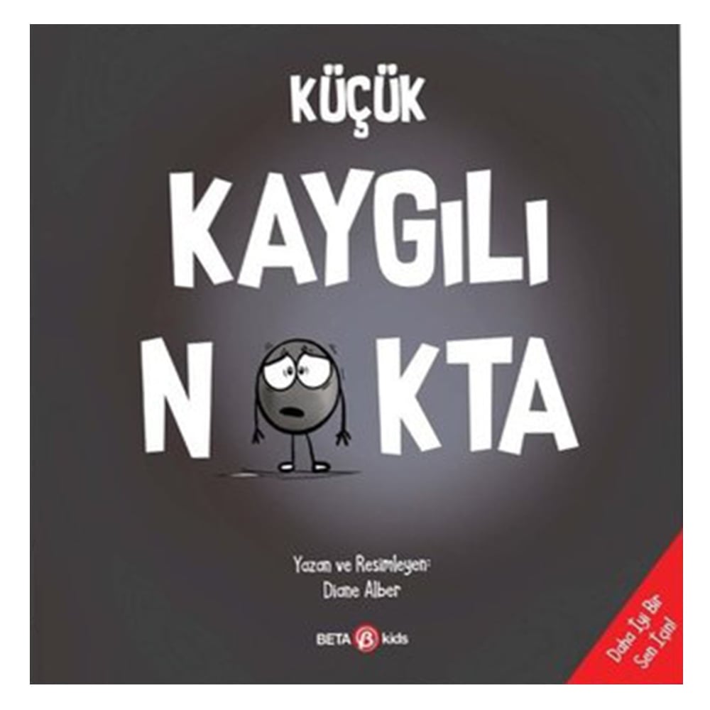 KÜÇÜK KAYGILI NOKTA Çocuk Kitapları Uzmanı - Children's Books Expert