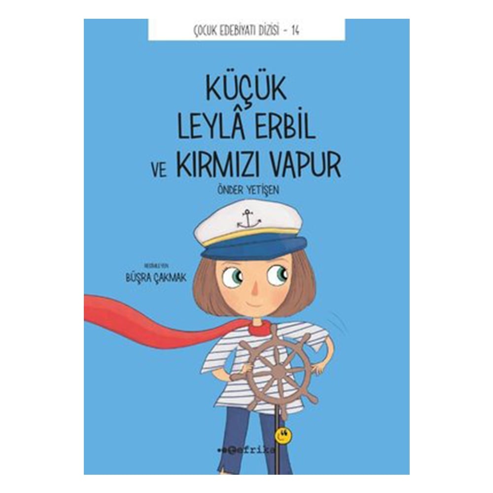 KÜÇÜK LEYLA ERBİL VE KIRMIZI VAPUR Çocuk Kitapları Uzmanı - Children's Books Expert