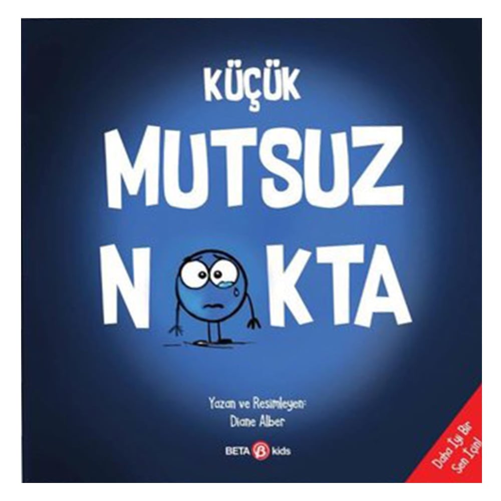 KÜÇÜK MUTSUZ NOKTA Çocuk Kitapları Uzmanı - Children's Books Expert