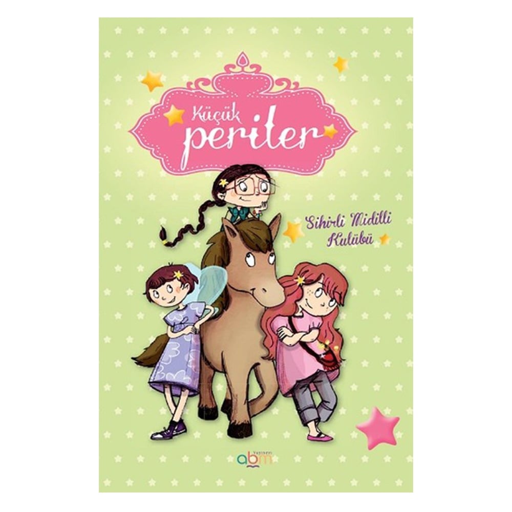 KÜÇÜK PERİLER - SİHİRLİ MİDİLLİ KULÜBÜ Çocuk Kitapları Uzmanı - Children's Books Expert