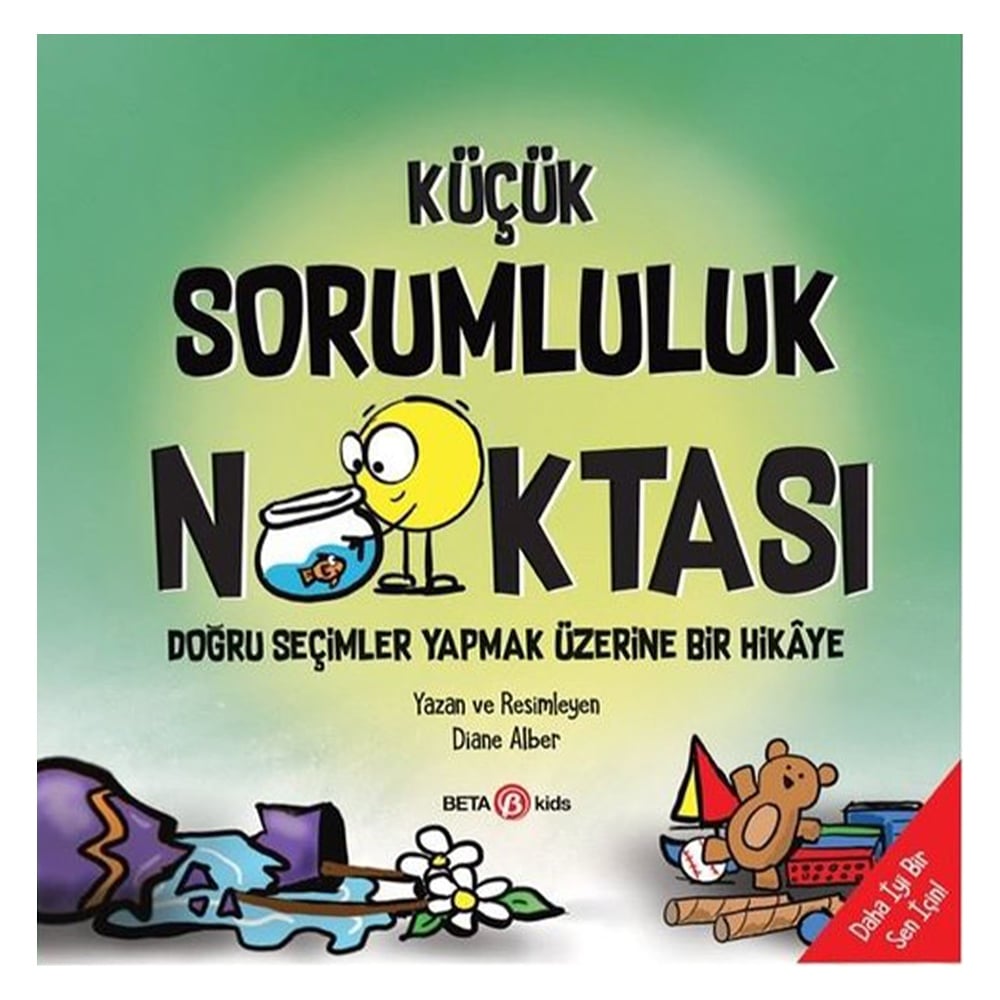 KÜÇÜK SORUMLULUK NOKTASI Çocuk Kitapları Uzmanı - Children's Books Expert