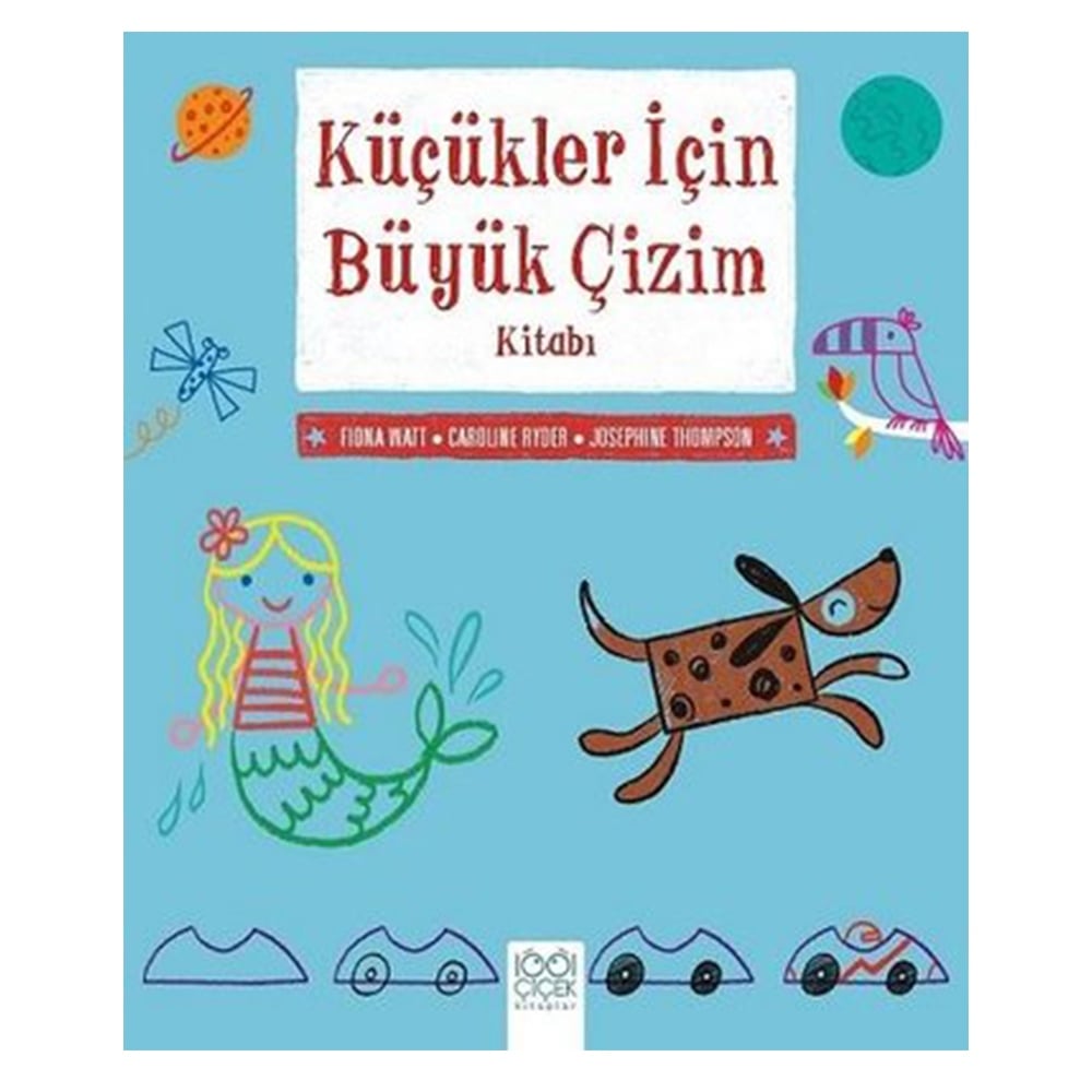 KÜÇÜKLER İÇİN BÜYÜK ÇİZİM KİTABI Çocuk Kitapları Uzmanı - Children's Books Expert