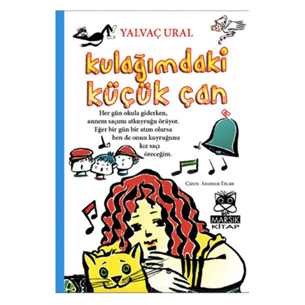 KULAĞIMDAKİ KÜÇÜK ÇAN Çocuk Kitapları Uzmanı - Children's Books Expert