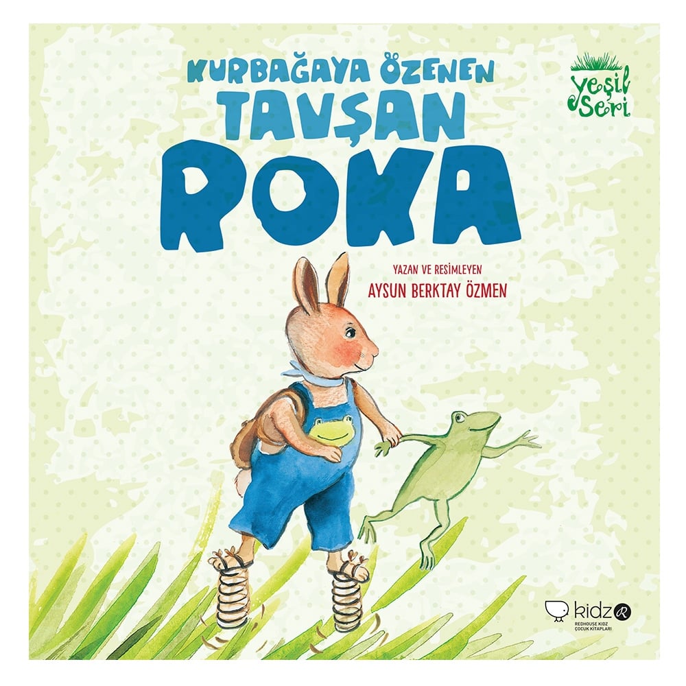 KURBAĞAYA ÖZENEN TAVŞAN ROKA Çocuk Kitapları Uzmanı - Children's Books Expert