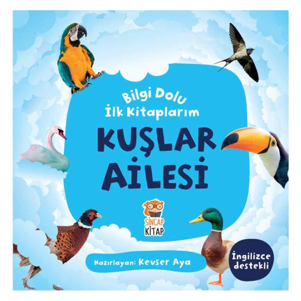 KUŞLAR AİLESİ - BİLGİ DOLU İLK KİTAPLARIM Çocuk Kitapları Uzmanı - Children's Books Expert