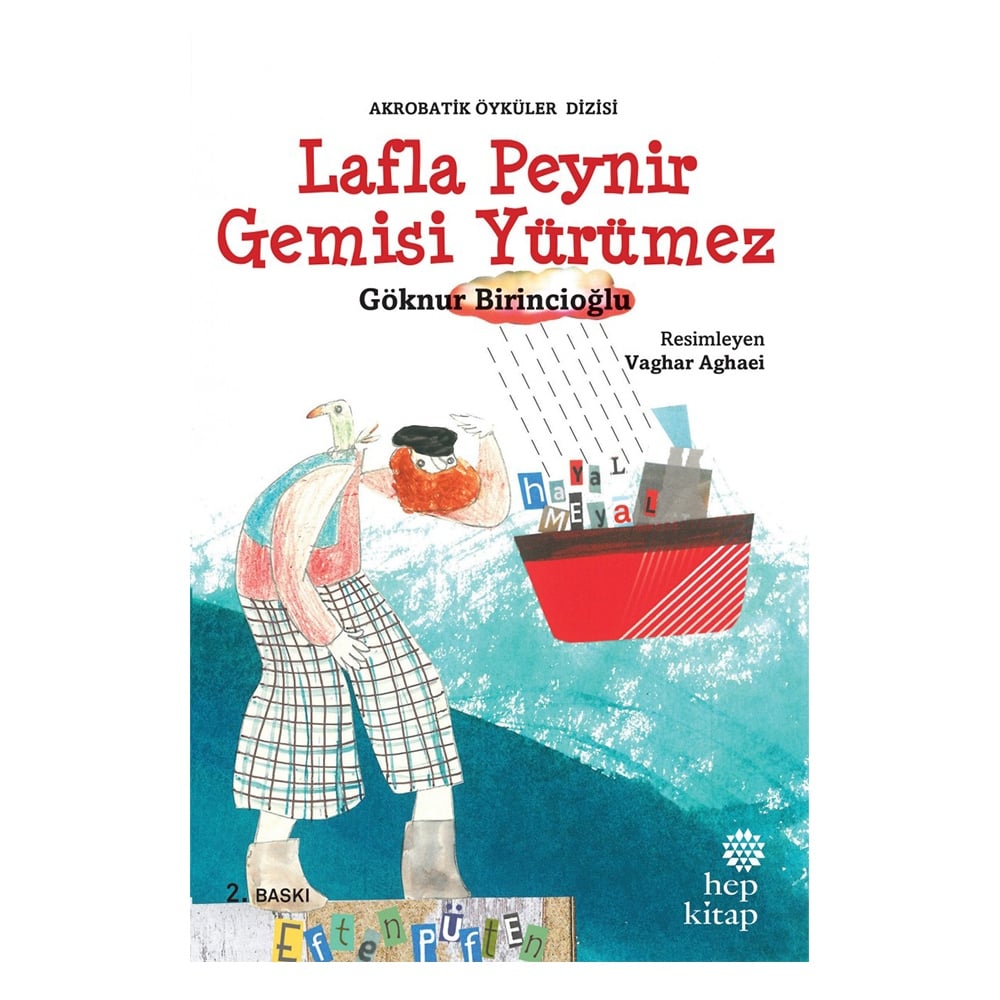 LAFLA PEYNİR GEMİSİ YÜRÜMEZ