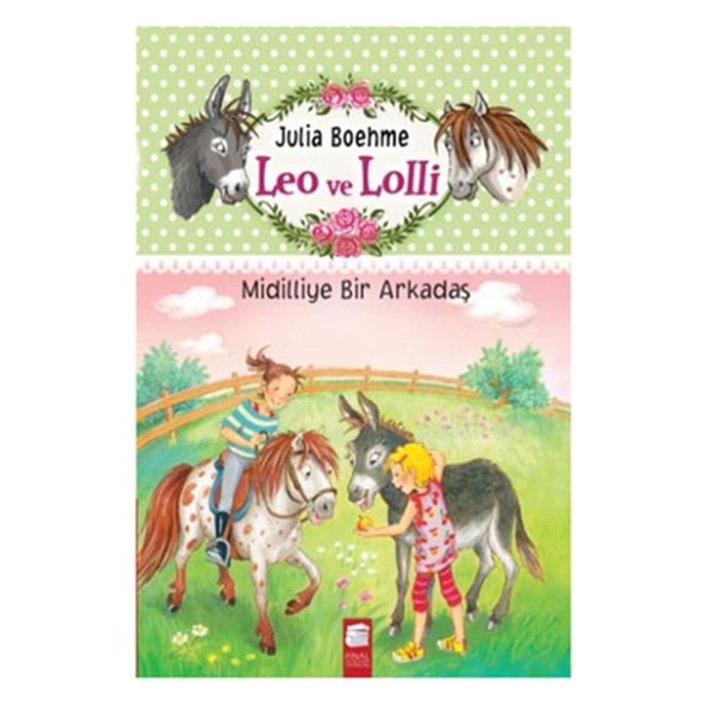 LEO VE LOLLİ MİDİLLİYE BİR ARKADAŞ Çocuk Kitapları Uzmanı - Children's Books Expert