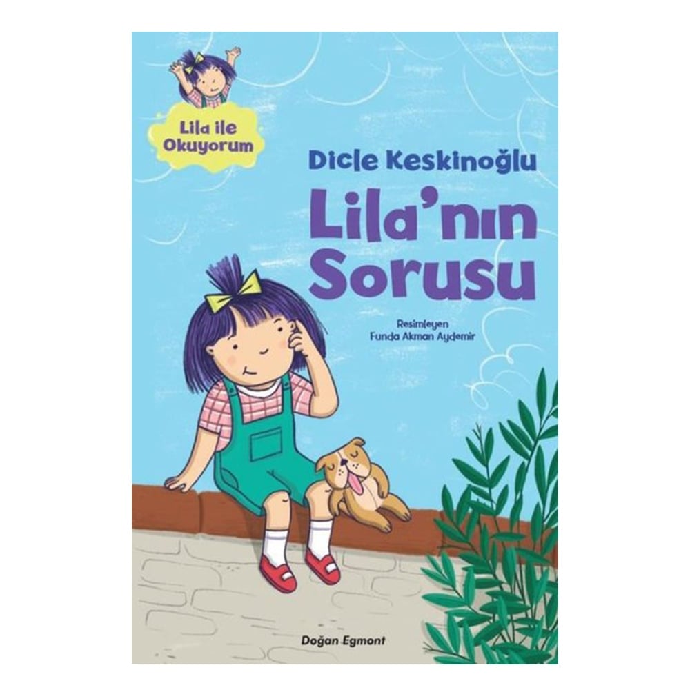 LİLA NIN SORUSU Çocuk Kitapları Uzmanı - Children's Books Expert