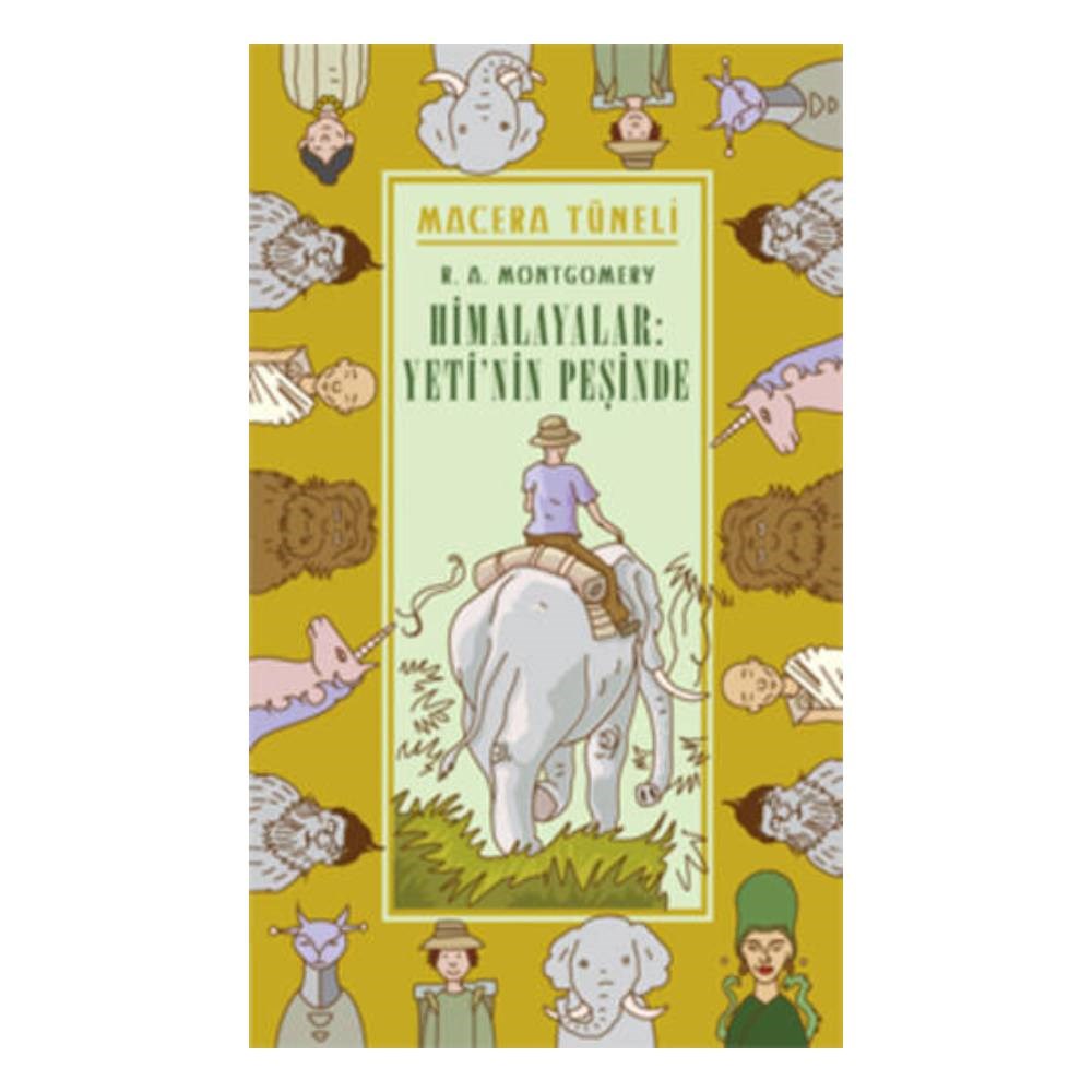 MACERA TÜNELİ 1: HİMALAYALAR, YETİ NİN PEŞİNDE Çocuk Kitapları Uzmanı - Children's Books Expert