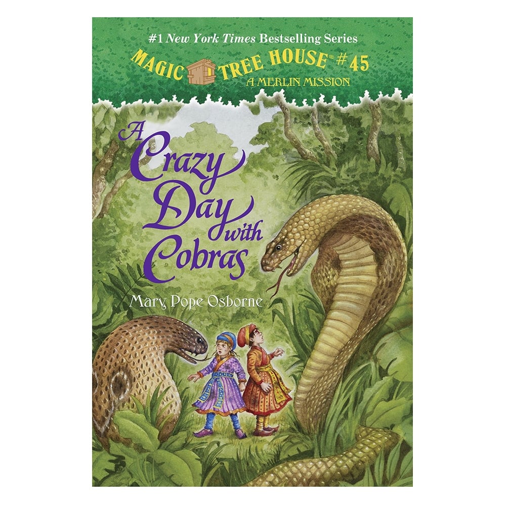 MAGIC TREE HOUSE 45 - A CRAZY DAY WITH COBRAS