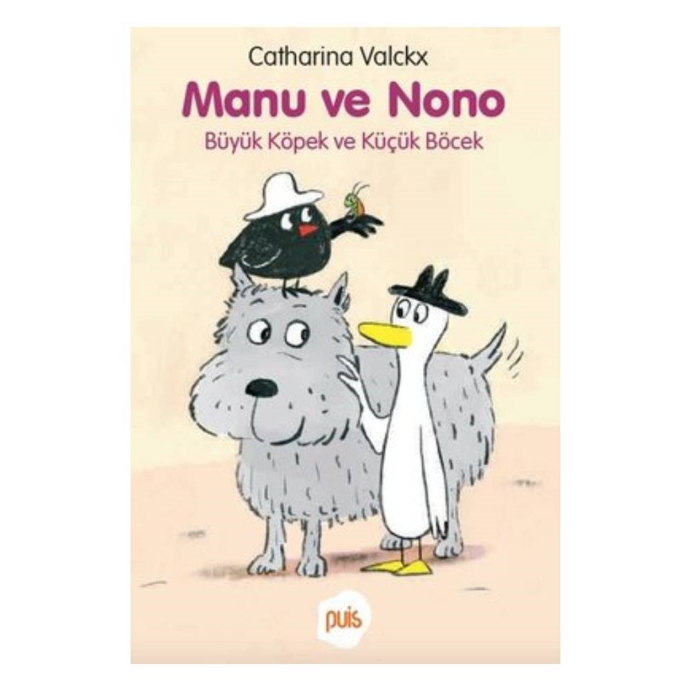 MANU VE NONO - BÜYÜK KÖPEK VE KÜÇÜK BÖCEK Çocuk Kitapları Uzmanı - Children's Books Expert