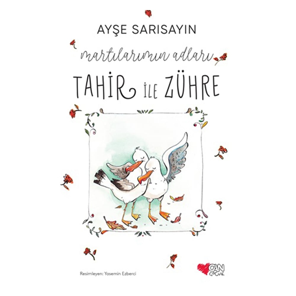 MARTILARIMIN ADLARI TAHİR İLE ZÜHRE Çocuk Kitapları Uzmanı - Children's Books Expert