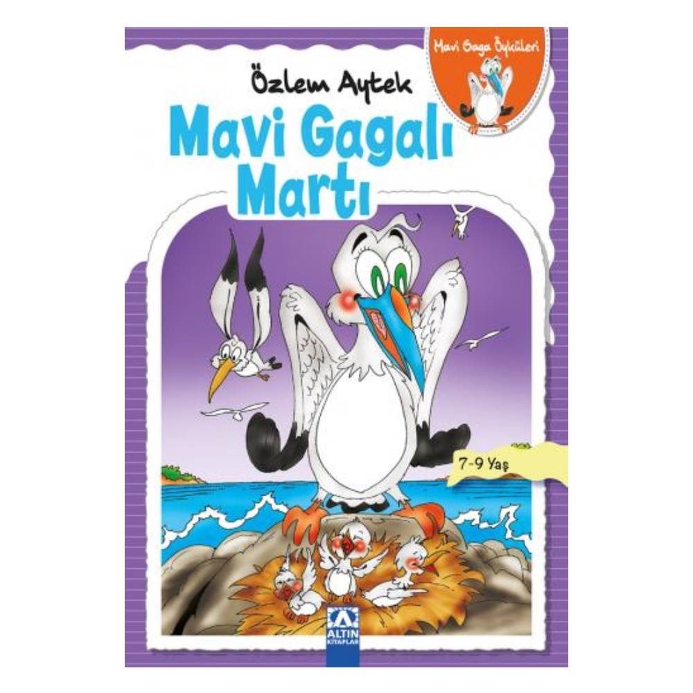 MAVİ GAGALI MARTI - MAVİ GAGA ÖYKÜLERİ Çocuk Kitapları Uzmanı - Children's Books Expert
