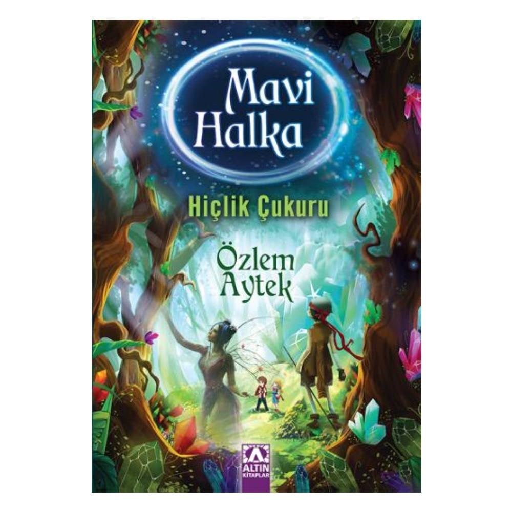 MAVİ HALKA - HİÇLİK ÇUKURU Çocuk Kitapları Uzmanı - Children's Books Expert