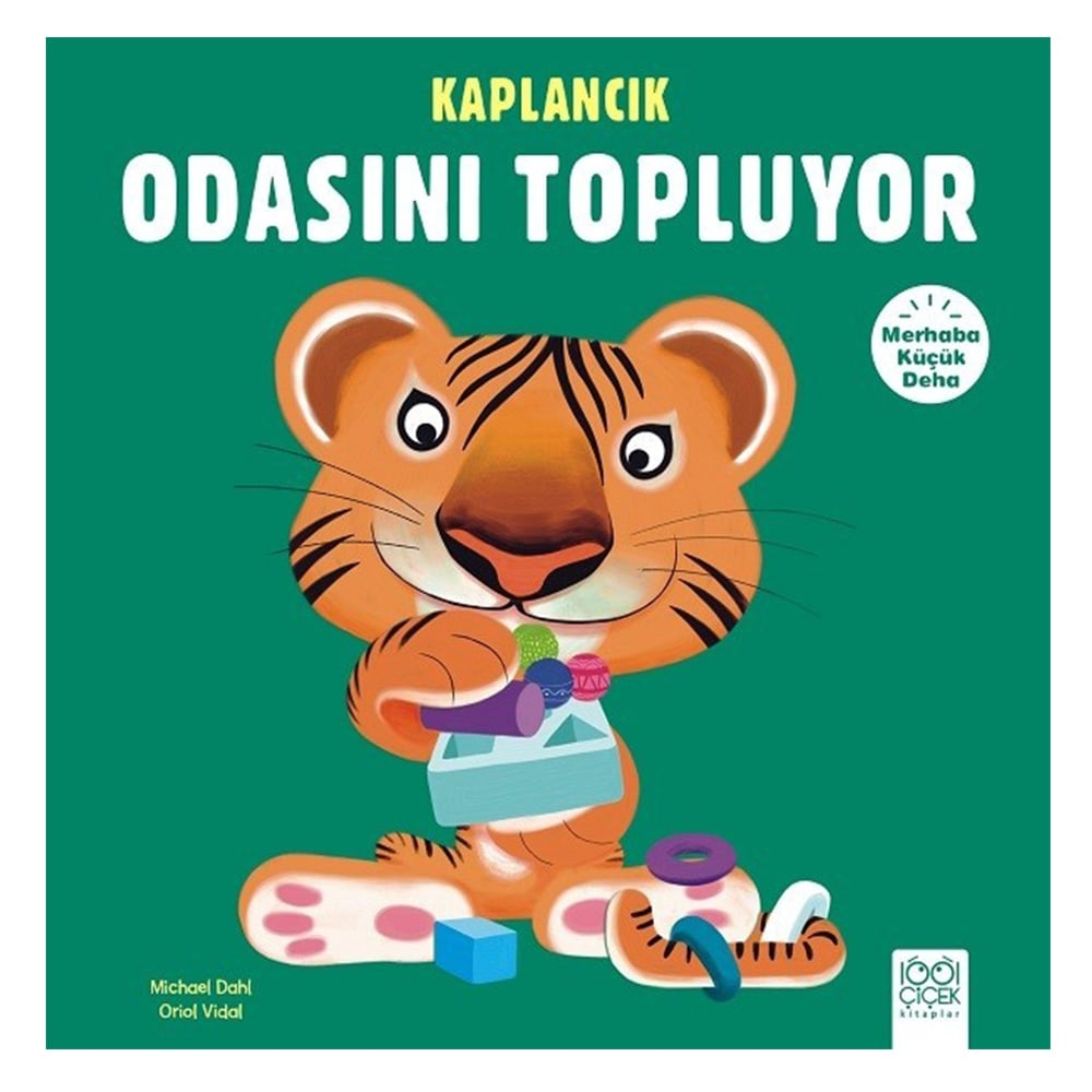 MERHABA KÜÇÜK DEHA - KAPLANCIK ODASINI TOPLUYOR