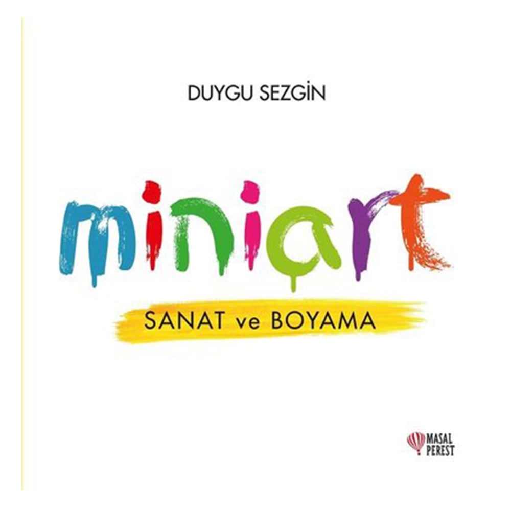 MİNİART-SANAT VE BOYAMA Çocuk Kitapları Uzmanı - Children's Books Expert