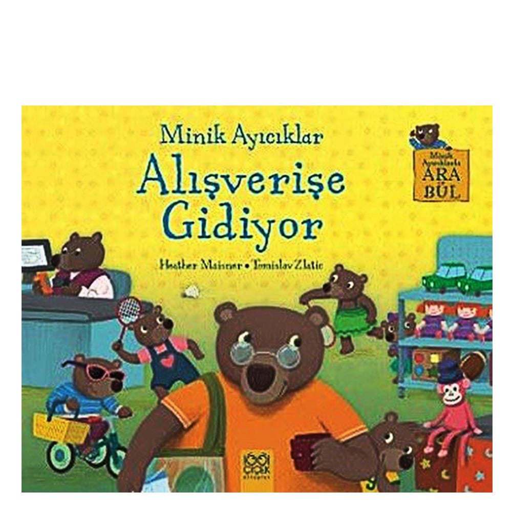 MİNİK AYICIKLAR ALIŞVERİŞE GİDİYOR Çocuk Kitapları Uzmanı - Children's Books Expert