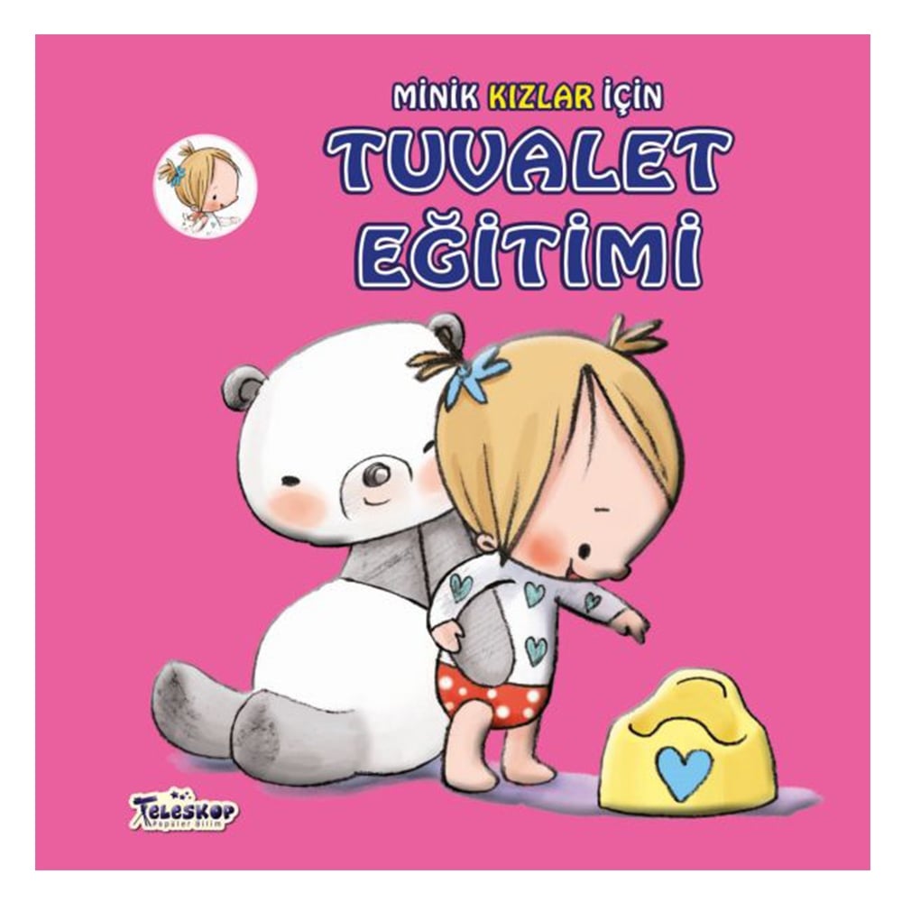 MİNİK KIZLAR İÇİN TUVALET EĞİTİMİ Çocuk Kitapları Uzmanı - Children's Books Expert