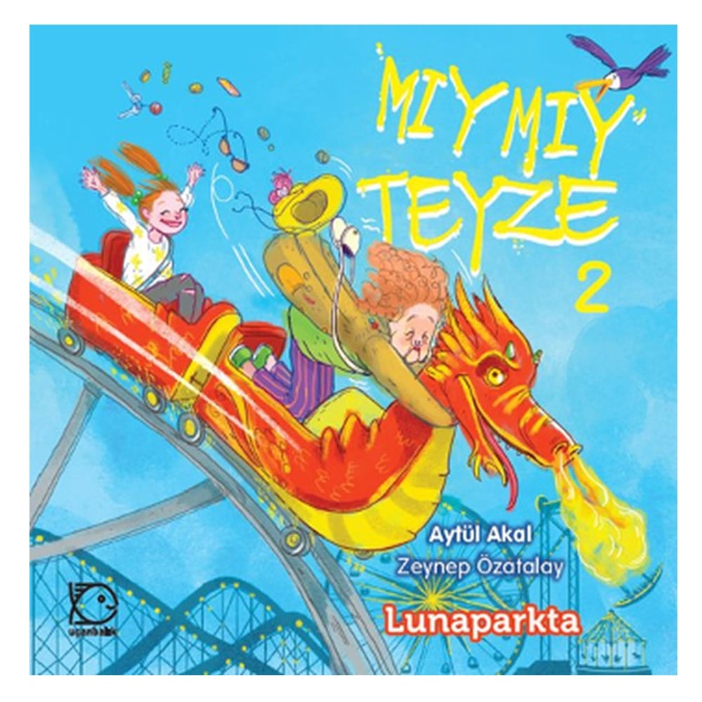 MIYMIY TEYZE 2 - LUNAPARKTA