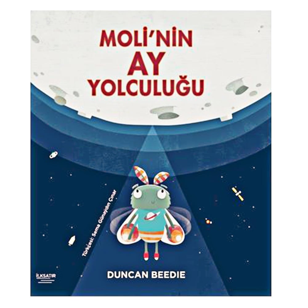 MOLİ'NİN AY YOLCULUĞU Çocuk Kitapları Uzmanı - Children's Books Expert