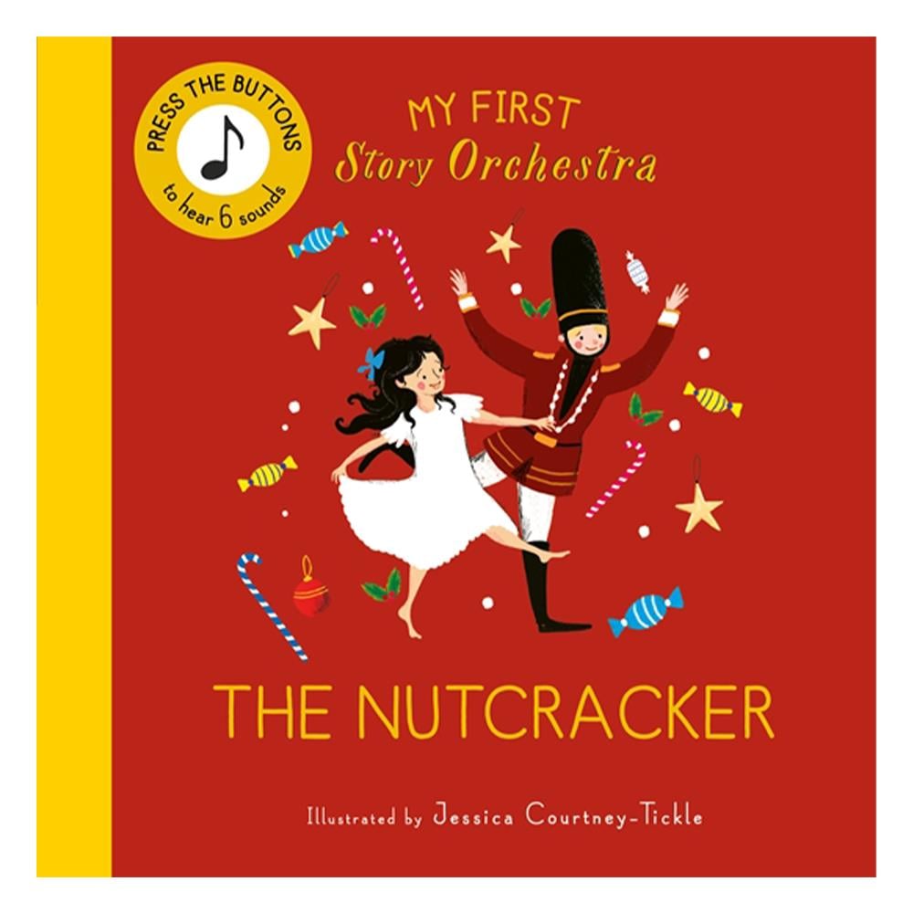 My First Story Orchestra - The Nutcracker Çocuk Kitapları Uzmanı - Children's Books Expert