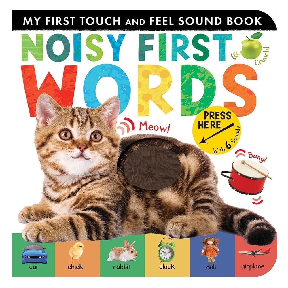 MY FIRST TOUCH AND FEEL SOUN BOOK - NOISY FIRST WORDS #yeni gelenler Çocuk Kitapları Uzmanı - Children's Books Expert