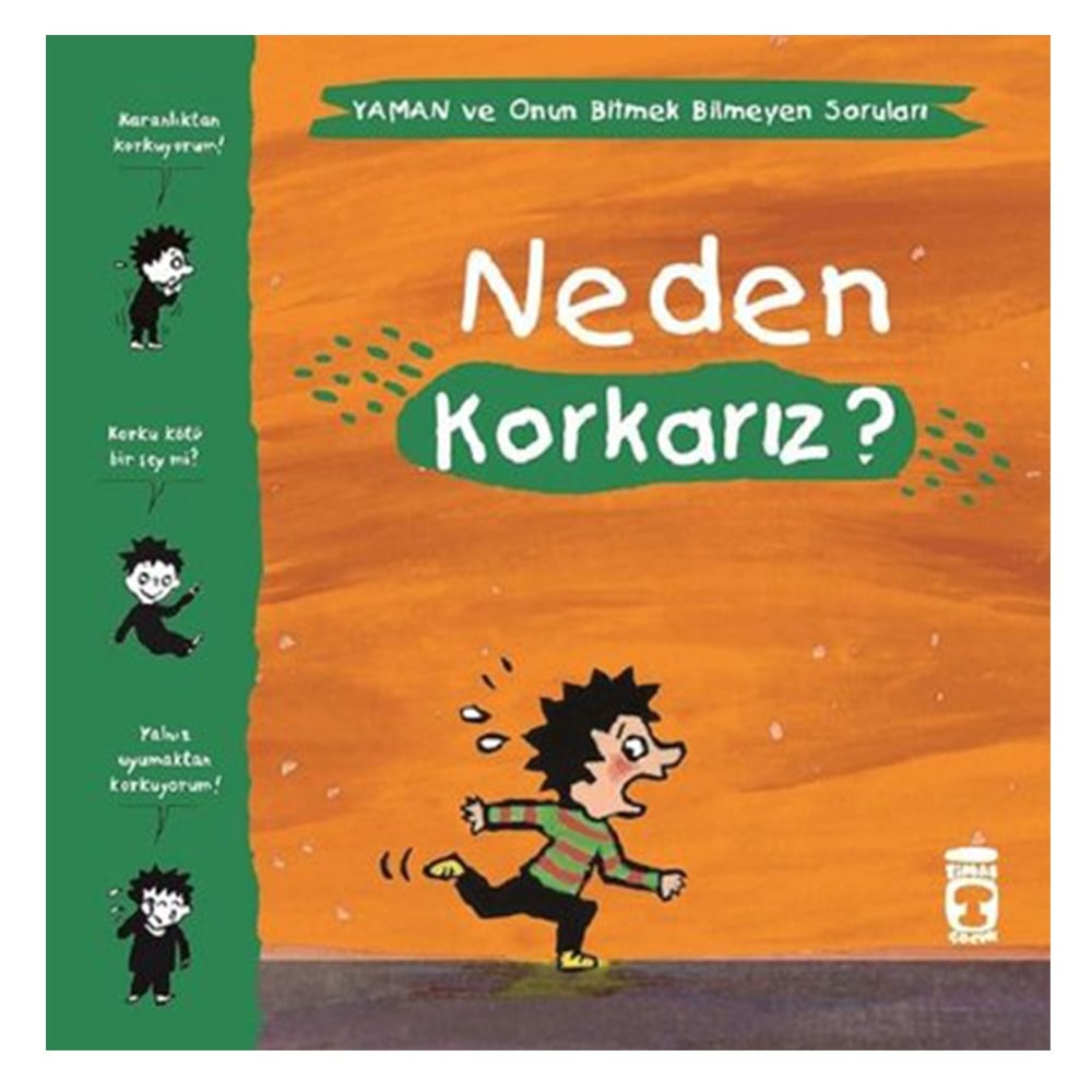 NEDEN KORKARIZ? Çocuk Kitapları Uzmanı - Children's Books Expert