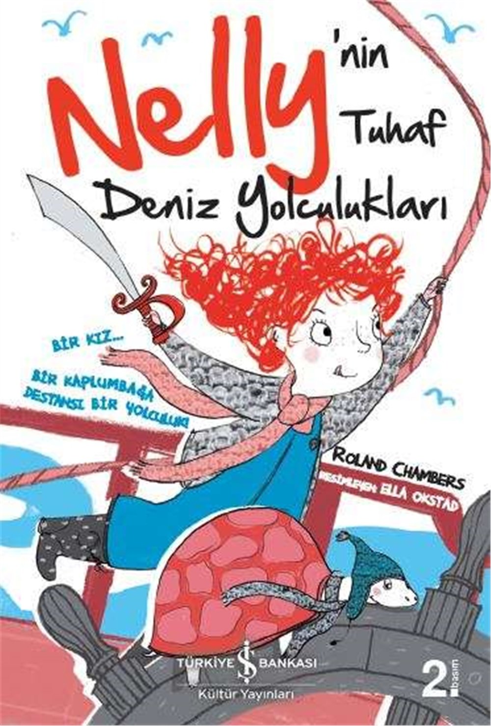 NELLY'İN TUHAF DENİZ YOLCULUKLARI