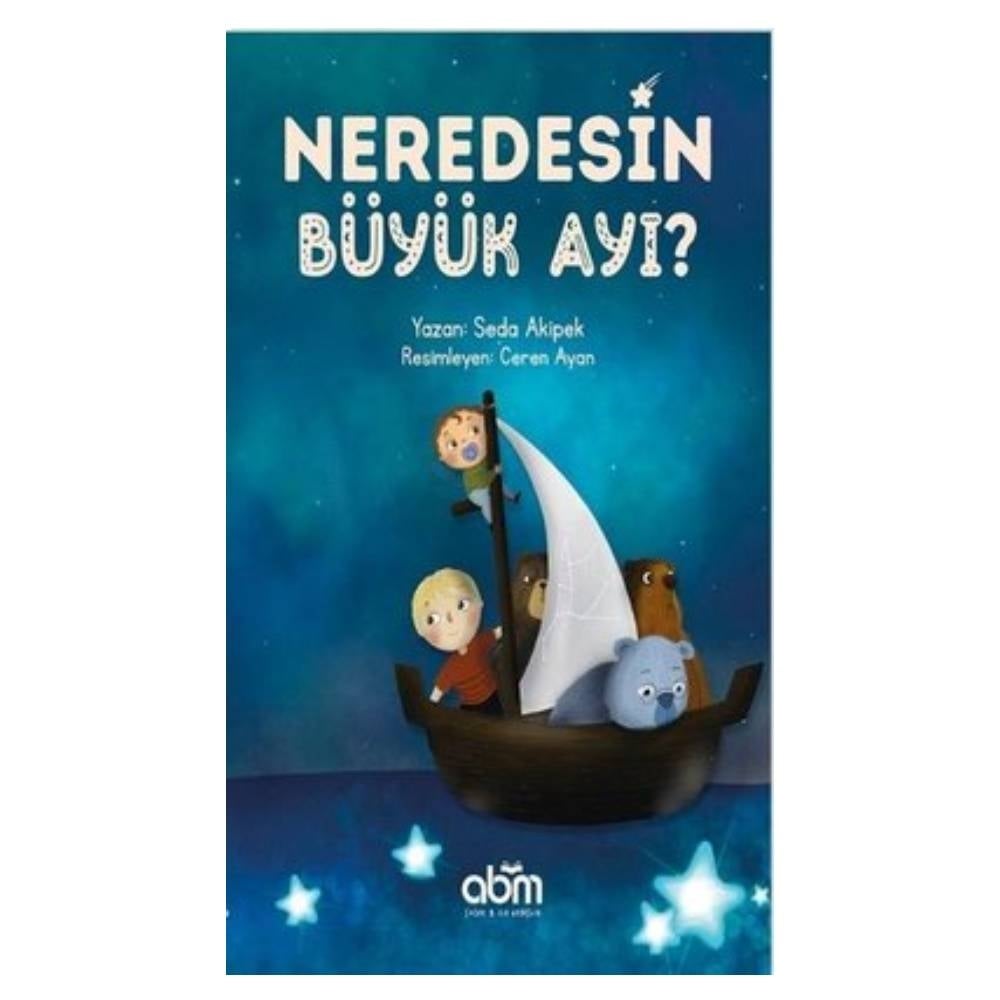 NEREDESİN BÜYÜK AYI Çocuk Kitapları Uzmanı - Children's Books Expert