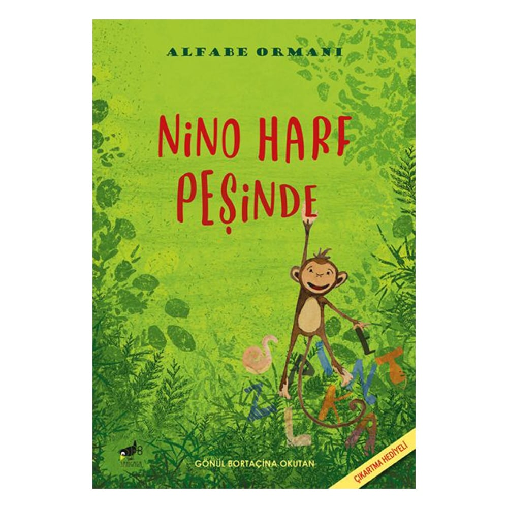 NİNO HARF PEŞİNDE - ALFABE ORMANI Çocuk Kitapları Uzmanı - Children's Books Expert