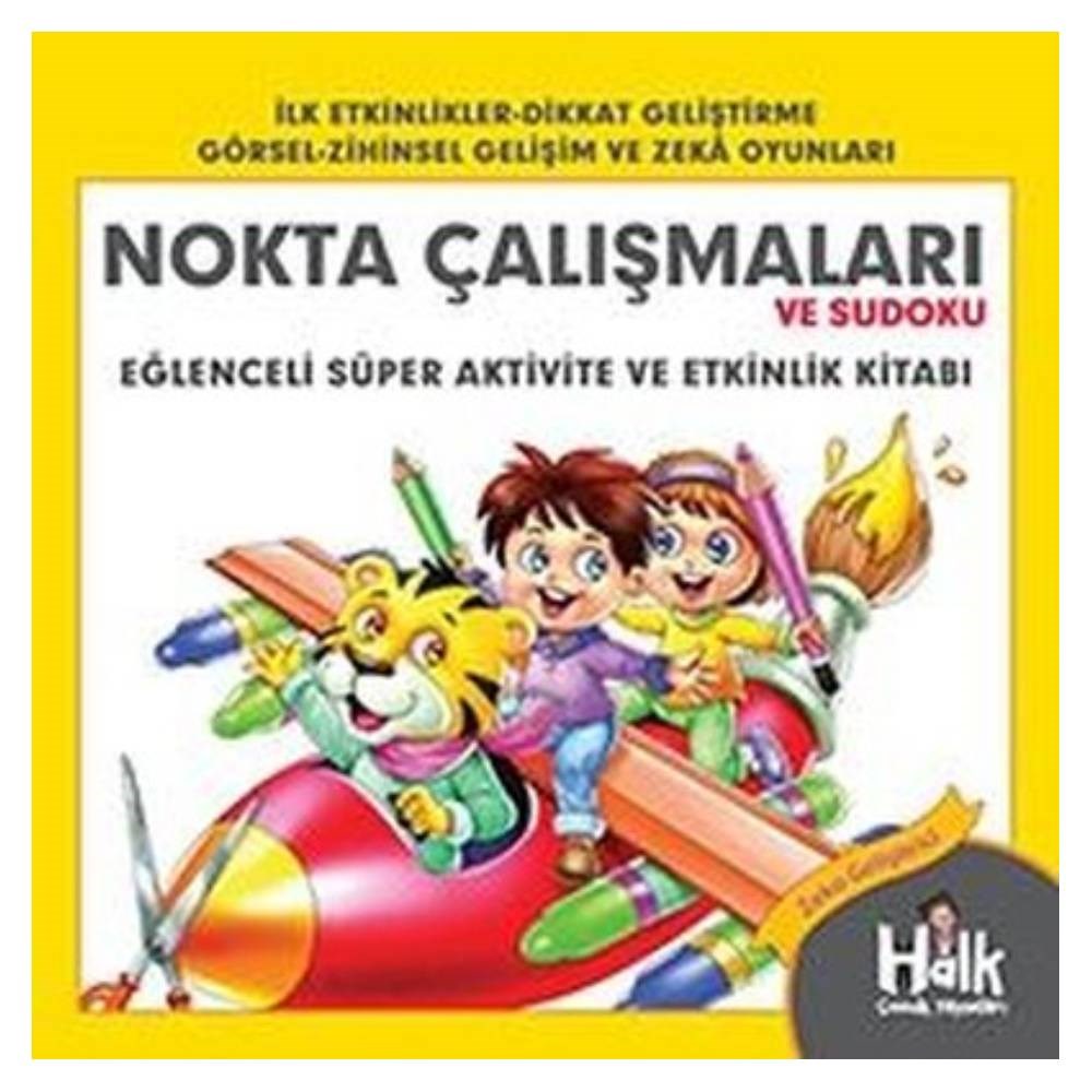 NOKTA ÇALIŞMALARI VE SUDOKU Çocuk Kitapları Uzmanı - Children's Books Expert
