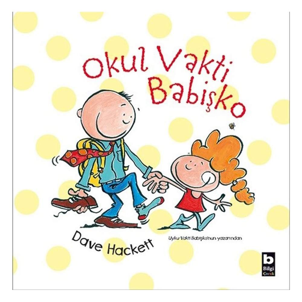 OKUL VAKTİ BABİŞKO Çocuk Kitapları Uzmanı - Children's Books Expert