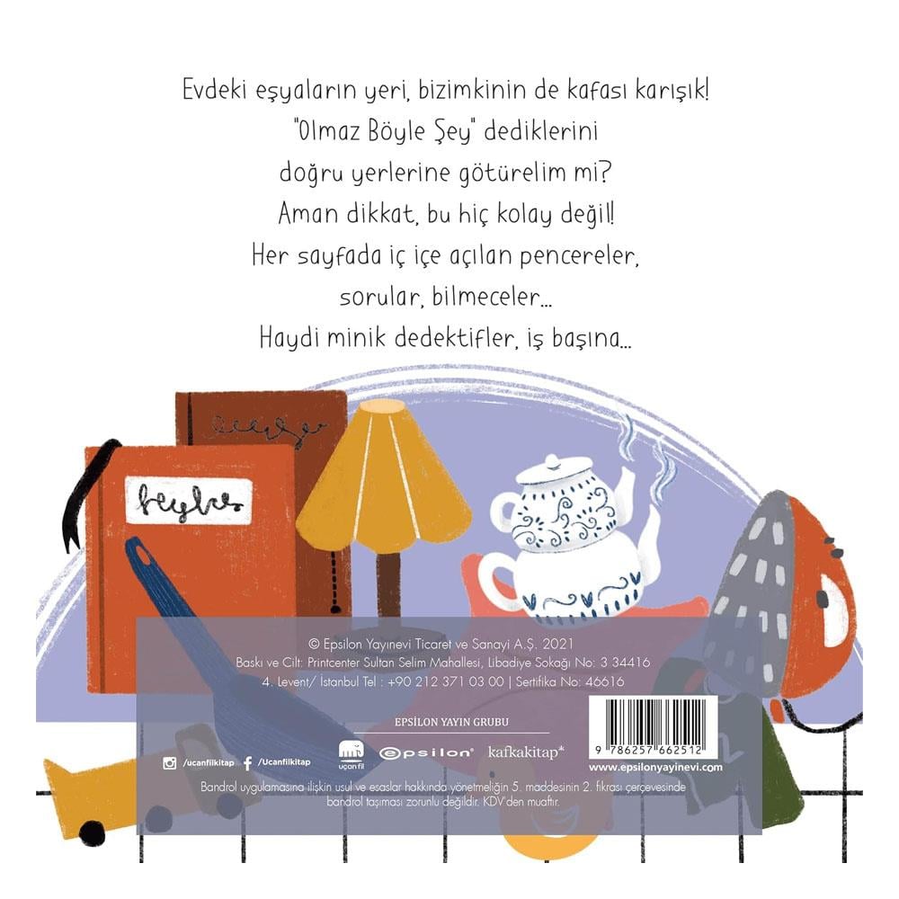 Olmaz Böyle Şey - İlk Kelimelerim Evim Çocuk Kitapları Uzmanı - Children's Books Expert