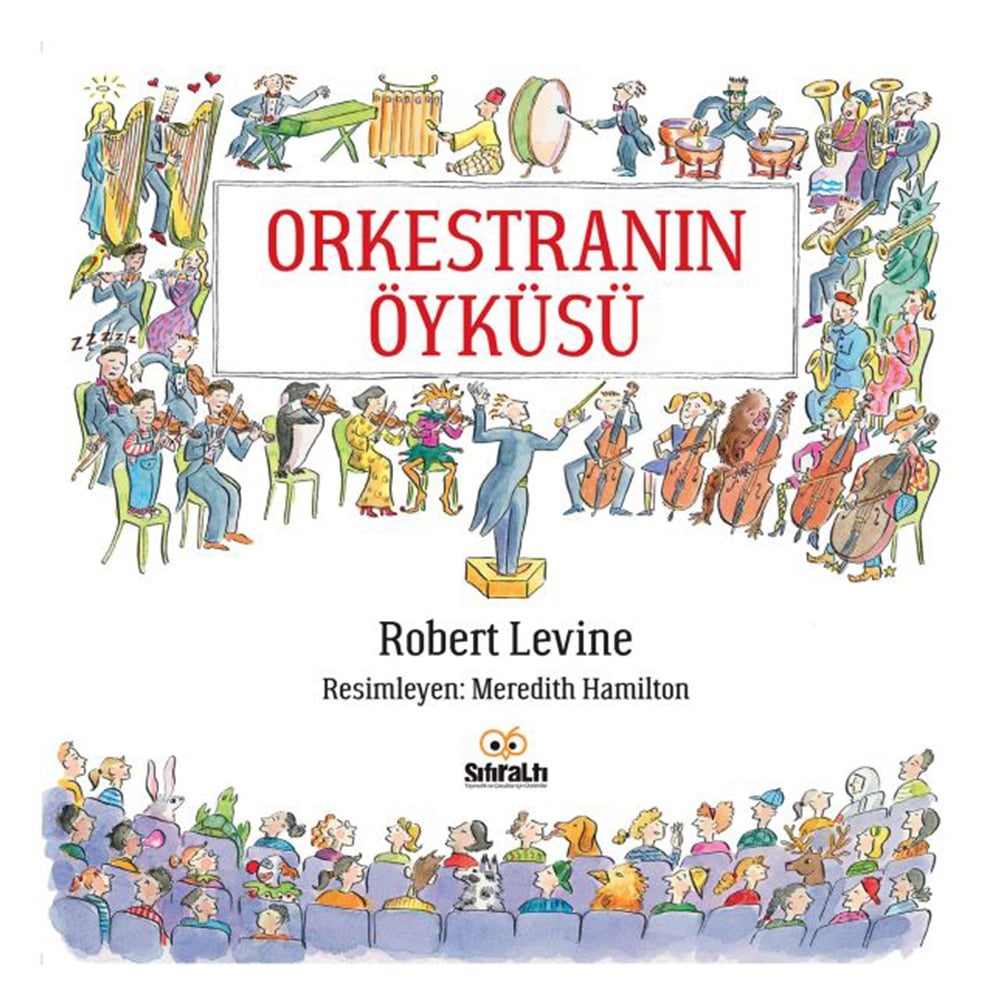 ORKESTRANIN ÖYKÜSÜ Çocuk Kitapları Uzmanı - Children's Books Expert