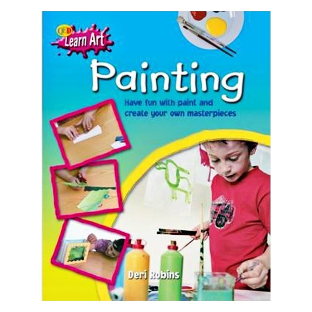 PAINTING - LEARN ART Çocuk Kitapları Uzmanı - Children's Books Expert