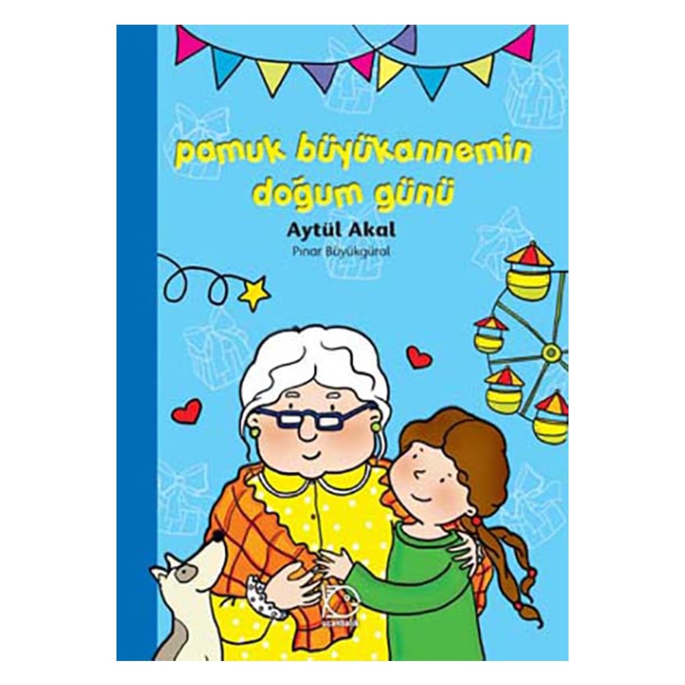 PAMUK BÜYÜKANNEMİN DOĞUM GÜNÜ