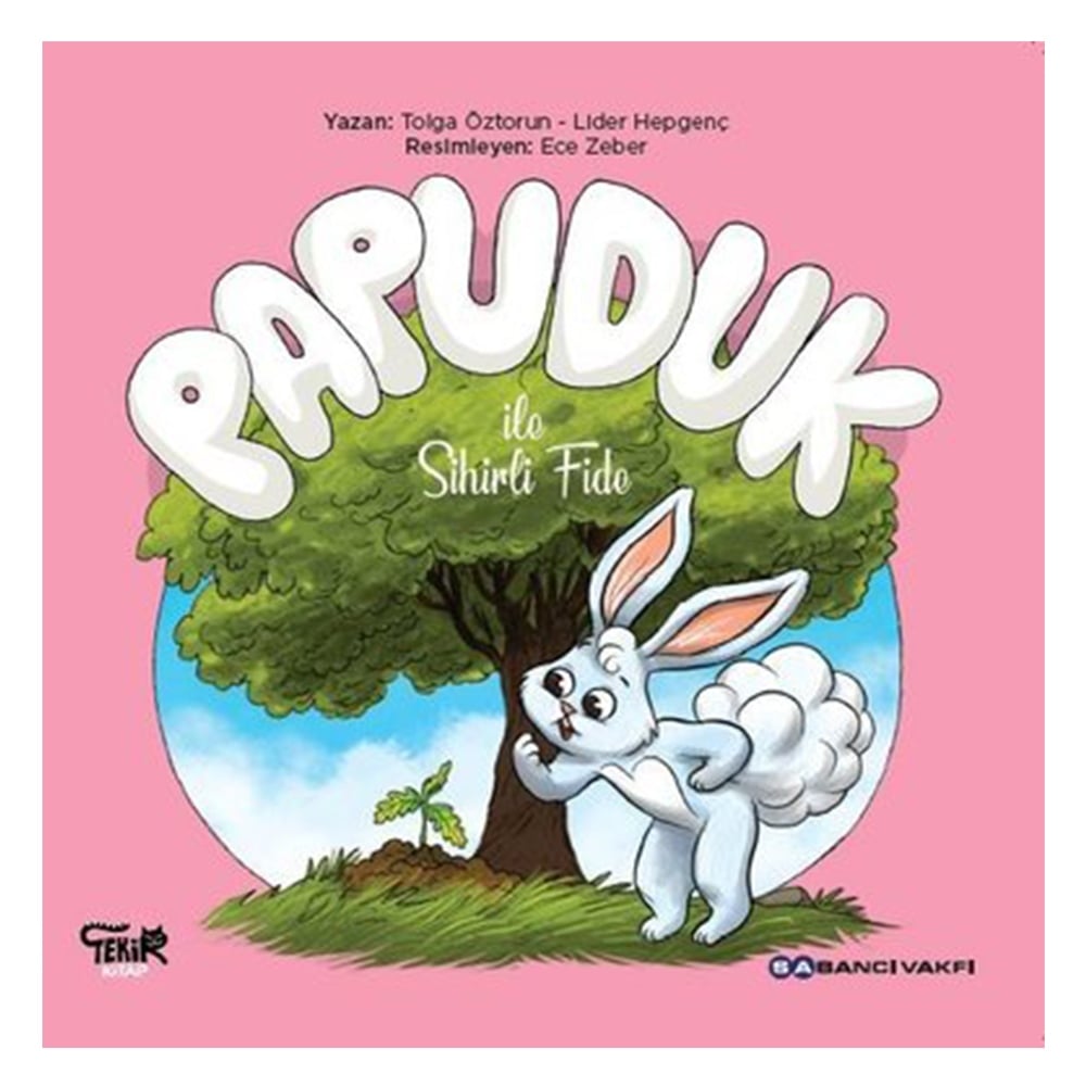 PAPUDUK İLE SİHİRLİ FİDE Çocuk Kitapları Uzmanı - Children's Books Expert