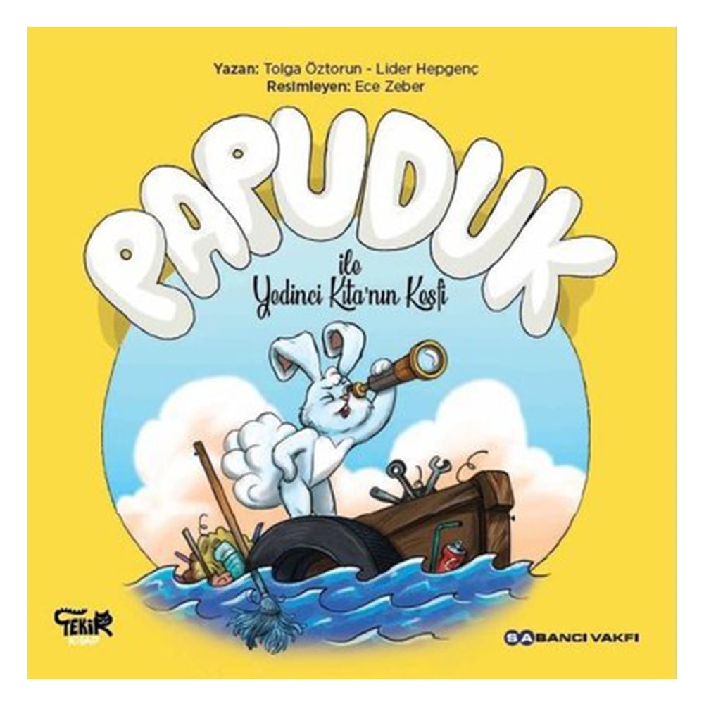 PAPUDUK İLE YEDİNCİ KITANIN KEŞFİ Çocuk Kitapları Uzmanı - Children's Books Expert