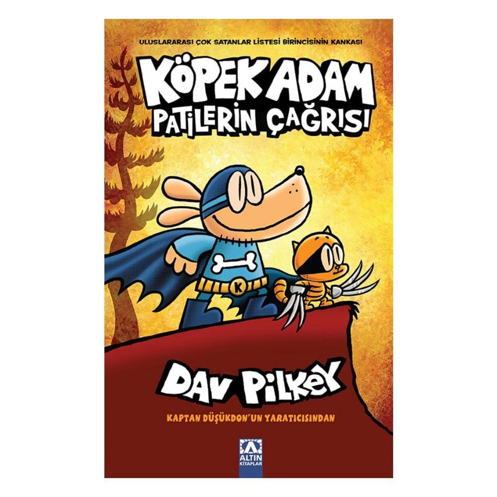 PATİLERİN ÇAĞRISI - KÖPEK ADAM 6 Çocuk Kitapları Uzmanı - Children's Books Expert