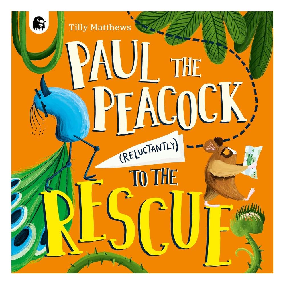 Paul the Peacock (Reluctantly) to the Rescue Çocuk Kitapları Uzmanı - Children's Books Expert