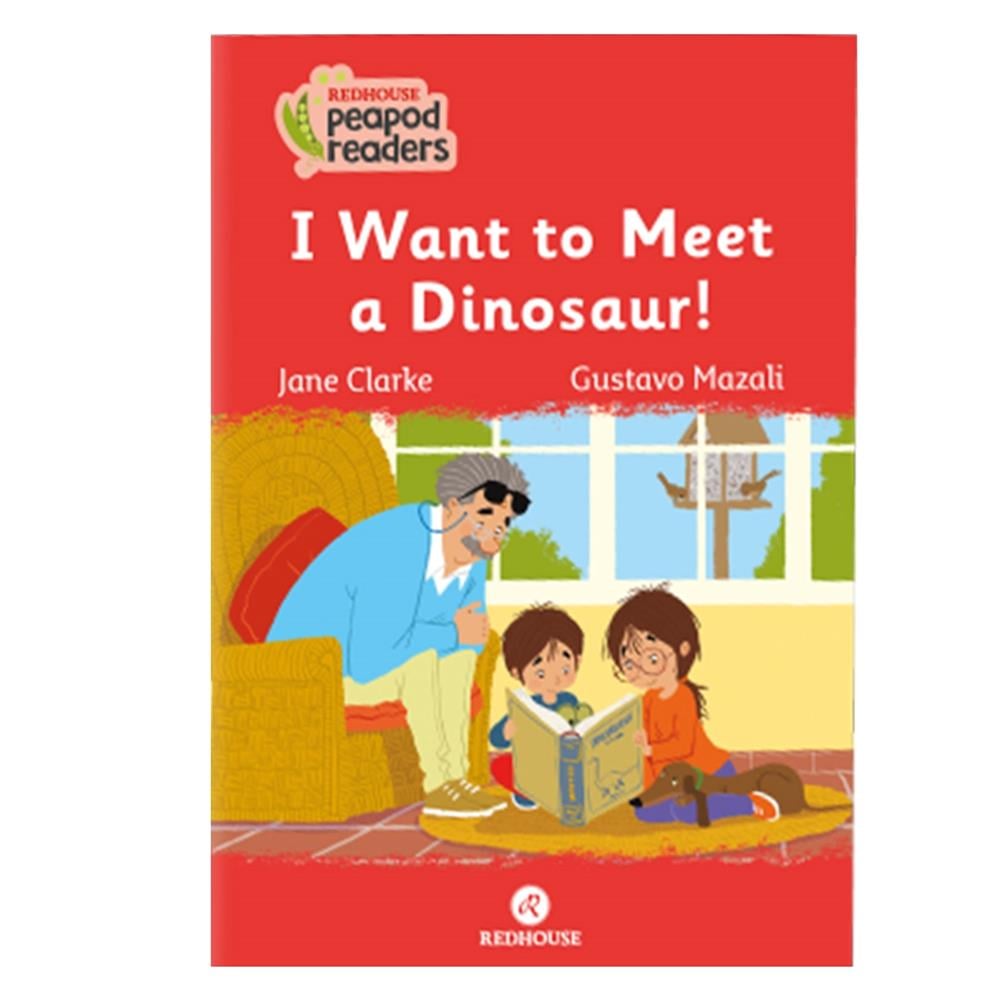 PEAPOD READERS 15 - I WANT TO MEET A DINOSAUR Çocuk Kitapları Uzmanı - Children's Books Expert